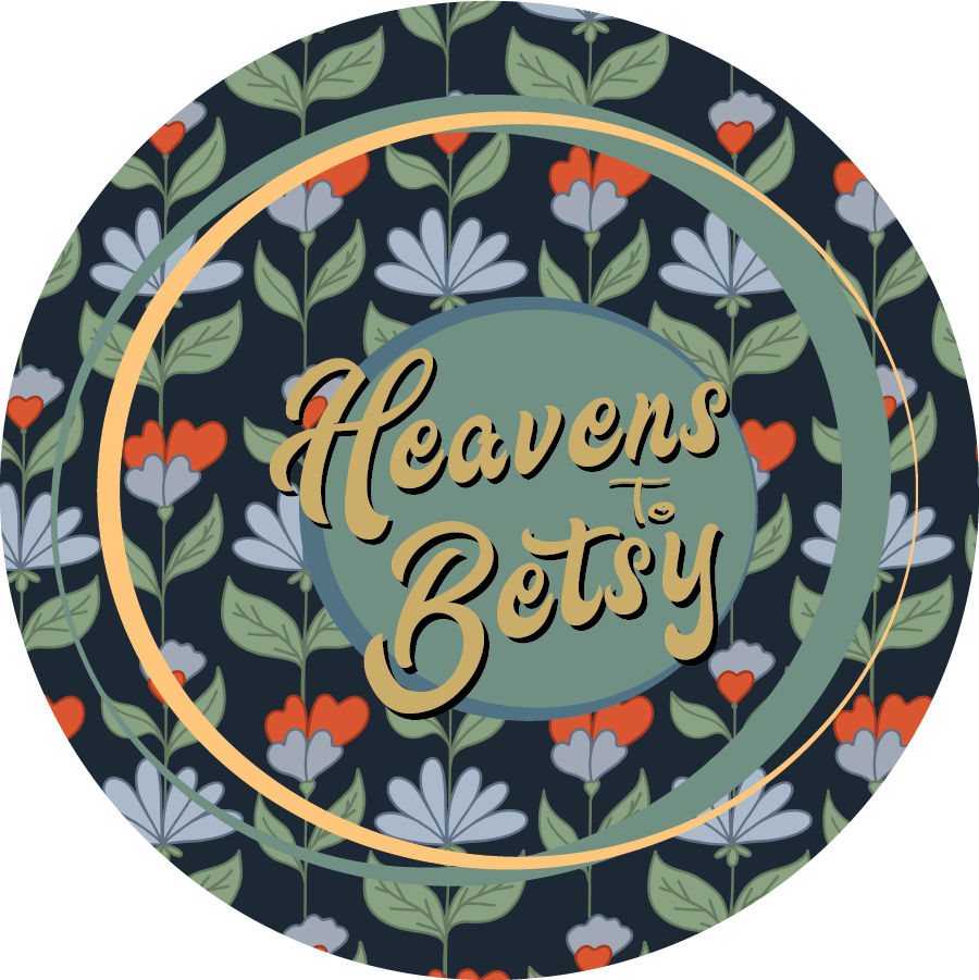 Heavens To Betsy 3in