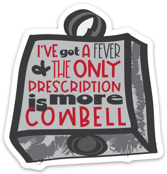Fever Cowbell Sticker 3 inch