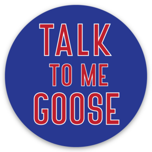Talk to Me Goose 3in