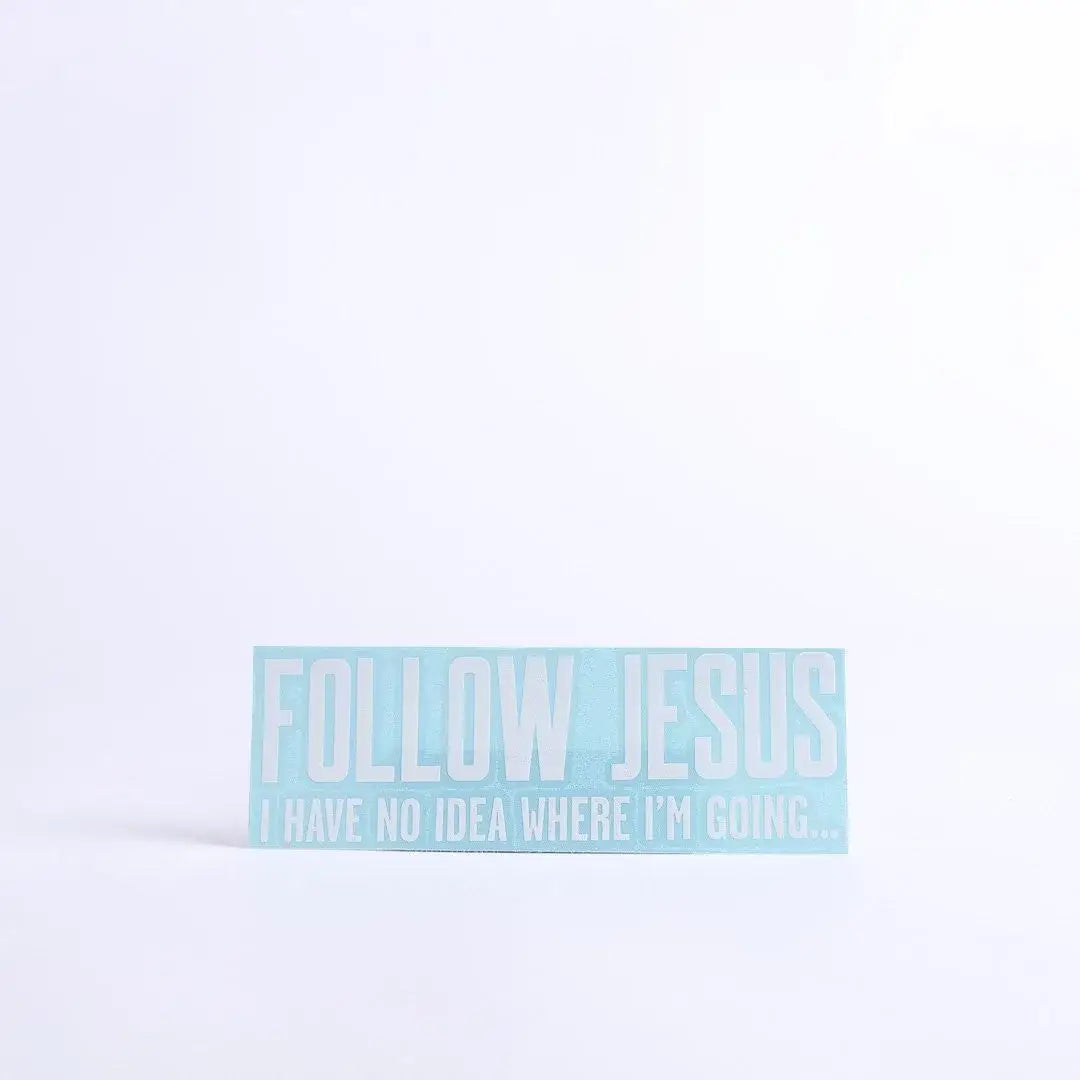 Follow Jesus Decal Vinyl