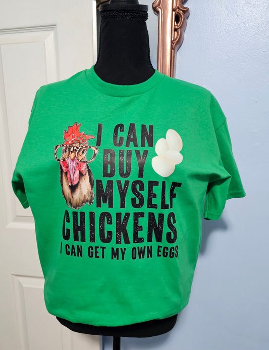 I Can buy myself chickens