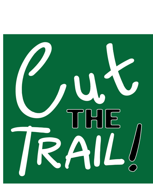 Cut the Trail 2in