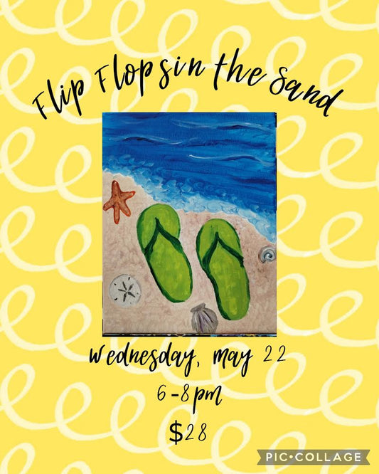 Flip Flops in the Sand- May 22