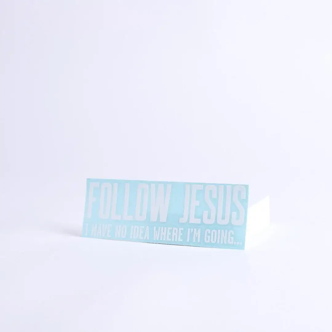 Follow Jesus Decal Vinyl