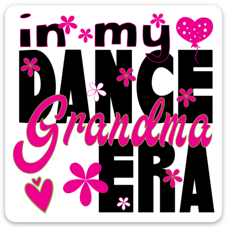 Dance Grandma Era