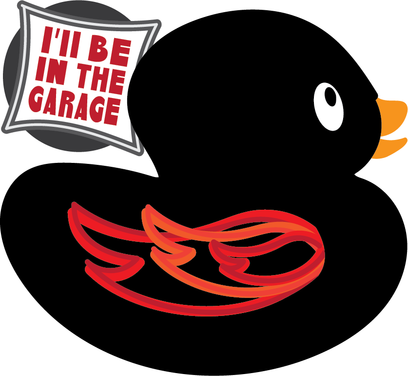 I'll Be In The Garage DUCK
