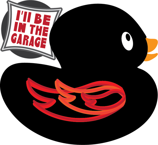 I'll Be In The Garage DUCK