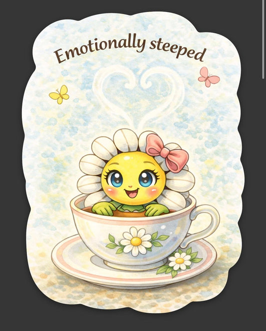 Emotionally Steeped - Sticker